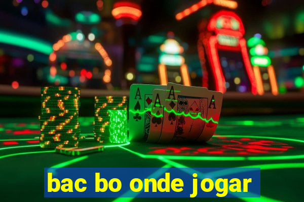 bac bo onde jogar